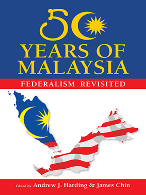 Title details for 50 Years of Malaysia by Andrew J. Harding - Available